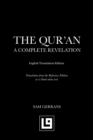 The Qur'an : A Complete Revelation (English Translation Edition) - Book