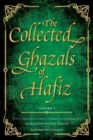 The Collected Ghazals of Hafiz - Volume 3 : With the Original Farsi Poems, English Translation, Transliteration and Notes - Book