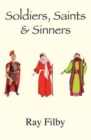 Soldiers, Saints & Sinners : Background Biopics of Biblical Characters - Book