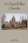 A Church Like Cluedo - Book