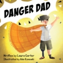 Danger Dad - Book
