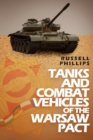 Tanks and Combat Vehicles of the Warsaw Pact - Book