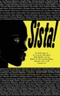 Sista! : An anthology of writing by same gender loving women of African/Caribbean descent with a UK connection - Book