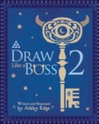 Draw Like a Boss 2 : Trees and Mountains - Book