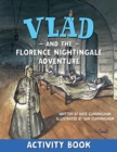 Vlad and the Florence Nightingale Adventure Activity Book - Book