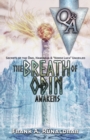 The Breath of Odin Awakens - Questions & Answers : Secrets of the Ond, Hamingja & Norse Luck Unveiled - Book