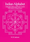 Indian Alphabet : Calligraphic History and Mystic Function of the Brahmi Writing System - Book
