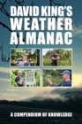 David King's Weather Almanac : A Compendium of Knowledge - Book