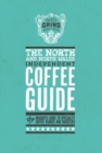 The North and North Wales Independent Coffee Guide: No 4 - Book