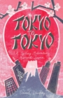 Tokyo to Tokyo : A Cycling Adventure Around Japan - eBook