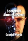 Secrets Of Abuse Survival - Book