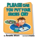 Please Can You Put Your Shoes on - Book
