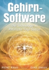 Gehirnsoftware : Die Technologie in Patanjalis Yoga Sutras - Book