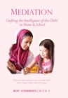 Mediation : Crafting the Intelligence of the Child - Book