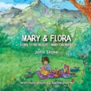 Mary and Flora : Flora to the Rescue & Mary's Numbers Book 2 - Book
