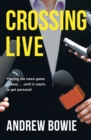 Crossing Live - Book