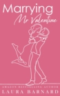Marrying Mr Valentine - Book