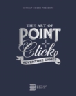 The Art of Point-and-Click  Adventure Games - Book