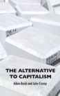 The Alternative To Capitalism - Book