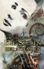Die Spuren Der Fremden : Zeitreise-Trilogie Durch Die Jahre 1952-89 - Book