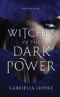 The Witches of the Dark Power - Book