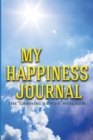My Happiness Journal : The Choosing Happier Workbook - Book