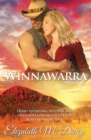 Winnawarra : Heart pounding suspense and feel good romance set in the Australian Outback - Book