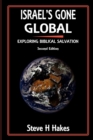 Israel's Gone Global : Exploring Biblical Salvation - Book