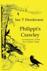 Philippi's Crawley : The Immigrant's Dream of a Model Village - Book
