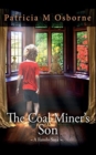 The Coal Miner's Son - A Family Saga - Book