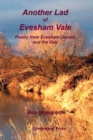 Another Lad of Evesham Vale : Poetry from Evesham (Asum) and the Vale - Book