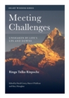 Meeting Challenges : Unshaken by Life's Ups and Downs - Book