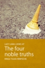 Lazy Lama looks at The Four Noble Truths - eBook