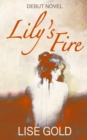 Lily's Fire - Book