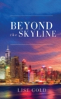 Beyond the Skyline - Book