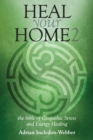 Heal Your Home 2 - The Next Level - Book