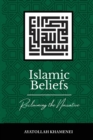 Islamic Beliefs: Reclaiming the Narrative - Book