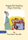 Reggie the Reading Dog's First Day - Book