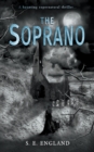 The Soprano : A Haunting Supernatural Thriller - Book