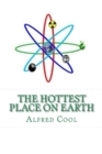 The Hottest Place on Earth - eBook