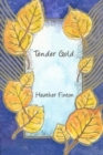 Tender Gold - Book