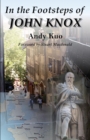In the Footsteps of John Knox - Book