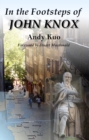 In the Footsteps of John Knox - eBook