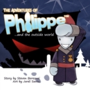 The Adventures of Philippe and the Outside World - Book