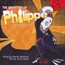 The Adventures of Philippe and the Big City - Book