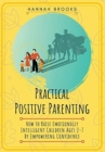 Practical Positive Parenting - Book