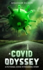 A Covid Odyssey : A fictional COVID-19 pandemic story - Book