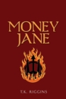 Money Jane - Book