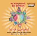 My Many Friends, Our One Heart (Arabic/English) - Book
