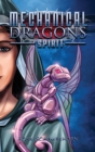 Mechanical Dragons : Spirit - Book
